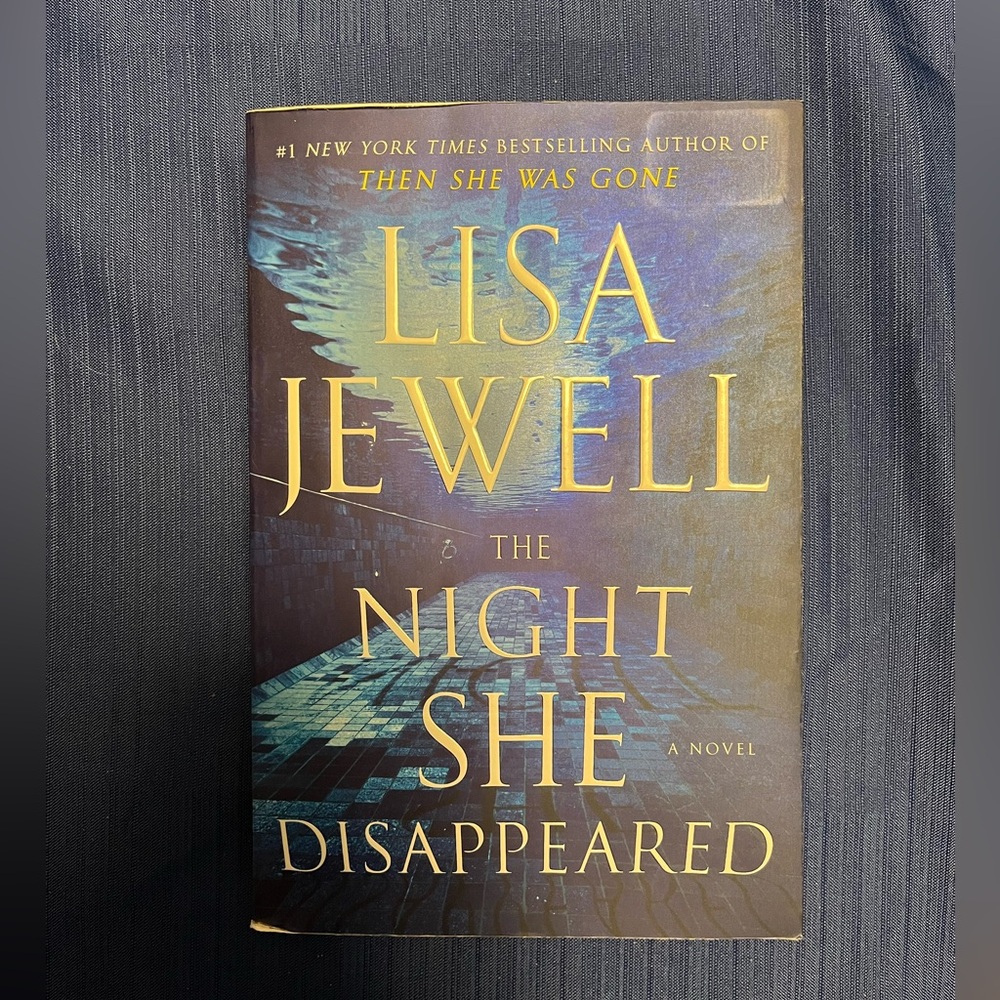 The Night She Disappeared by Lisa Jewell, paperback novel, thriller book